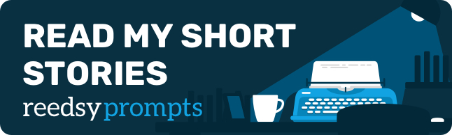 The current image has no alternative text. The file name is: reedsy-prompts-widget.jpg